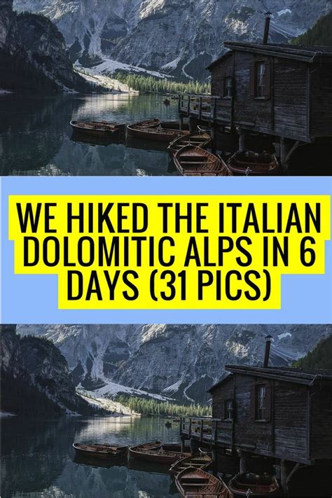 We hiked the italian dolomitic alps in 6 days 31 pics – Artofit