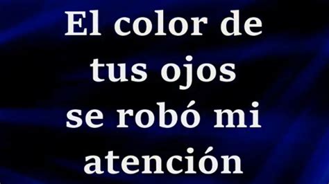 equivocado Dormido estas el color de tu ojos letra Calumnia Inadecuado fluir