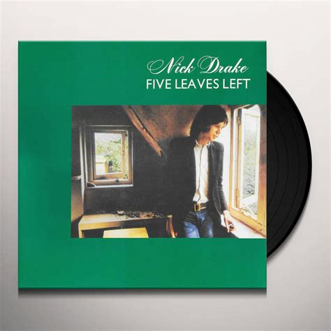 Nick Drake FIVE LEAVES LEFT Vinyl Record