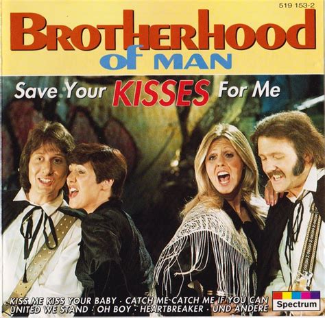 Brotherhood Of Man - Save Your Kisses For Me | Discogs