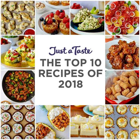 The Top 10 Recipes of 2018 - Just a Taste