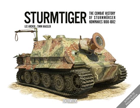 The Modelling News: Read n reviewed: Sturmtiger: The Combat History of ...