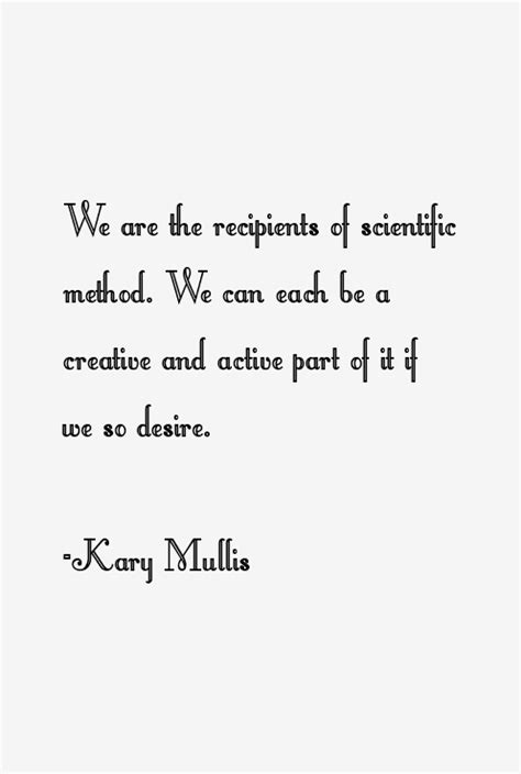 Kary Mullis Quotes. QuotesGram