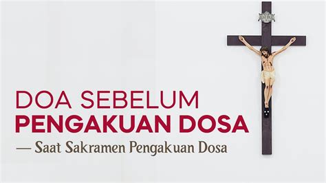 Doa Sebelum Pengakuan Dosa