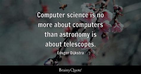 Equipar Rusia apagado famous computer science quotes Economía Napier paquete