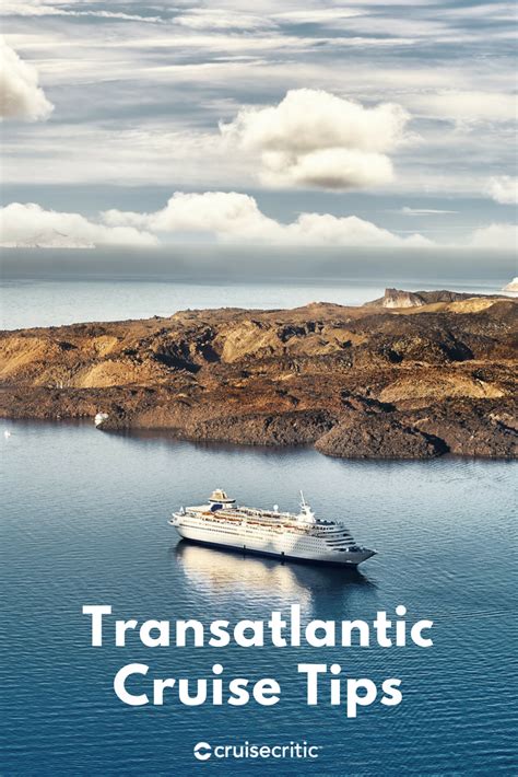 The best transatlantic cruising planning tips cruise critic – Artofit