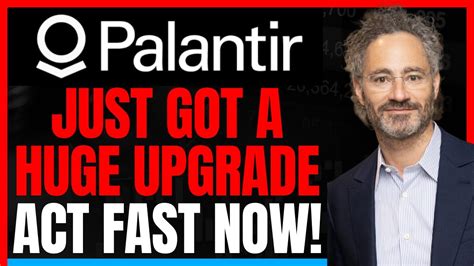 Palantir Stock Just Got A HUGE UPGRADE | PLTR Stock News, Analysis, and ...