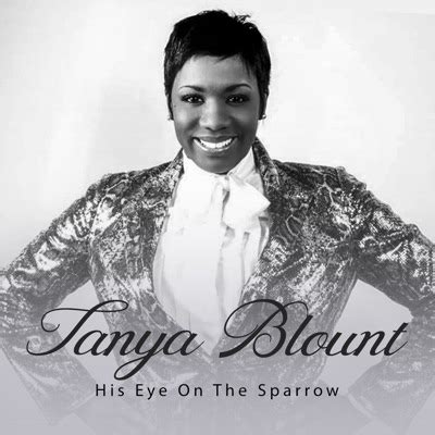 His Eye on the Sparrow - Tanya Blount | Shazam