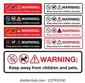 Warning Keep Away Children Pets Sticker Stock Vector (Royalty Free) 1127931530 | Shutterstock