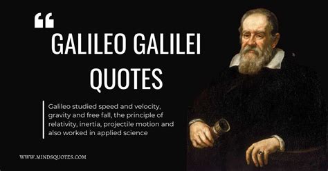 Galileo Galilei - Minds Quotes