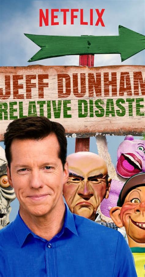 Jeff Dunham: Relative Disaster (2017) - IMDb