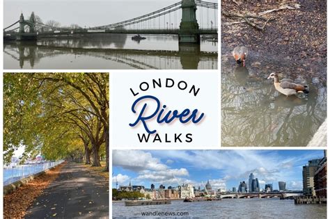 7 Best River Walks in London