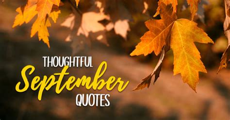 110+ Thoughtful September Quotes & Sayings For Blissful Vibes