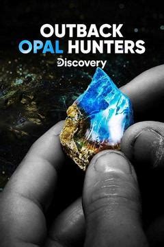 Outback Opal Hunters S1 E1 Opal Fever: Watch Full Episode Online | DIRECTV