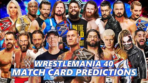 WWE Wrestlemania 40 Night 1 & 2 Full Prediction Match Card - YouTube