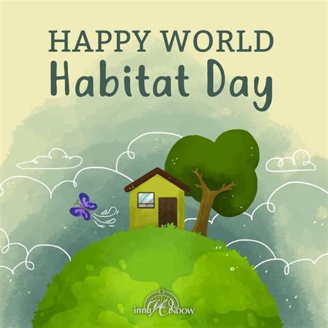 Today is World Habitat Day! A habitat is the natural home or environment of an animal, plant, or ...