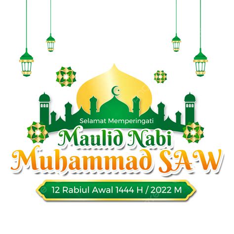 Ucapã Selamat Maulid Nabi 2022 PNG , Maulid Nabi 2022, Maulid 2022, Maulid Nabi 1444 H Imagem ...