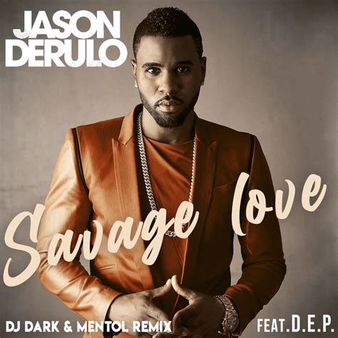 Jason Derulo - Savage Love (Dj Dark & Mentol x D.E.P. Remix)