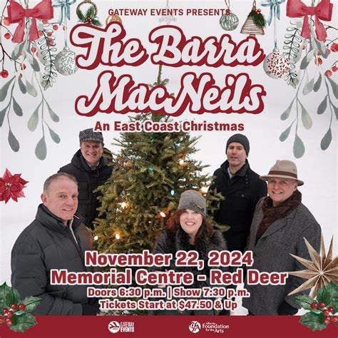 The Barra MacNeils: An East Coast Christmas - Select your Seats - Red Deer Memorial Centre - Red ...