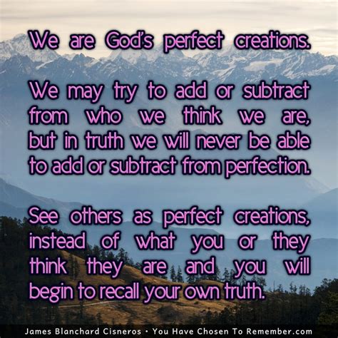 We Are God's Perfect Creation - Inspirational Quote