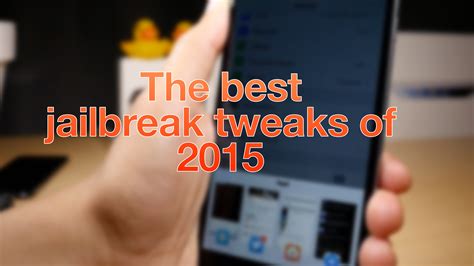 The best jailbreak tweaks of 2015