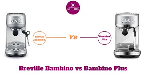 Breville Bambino vs Bambino Plus: Head-to-Head Battle [2025]