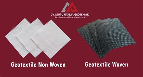 Perbedaan Geotextile Woven dan Non Woven