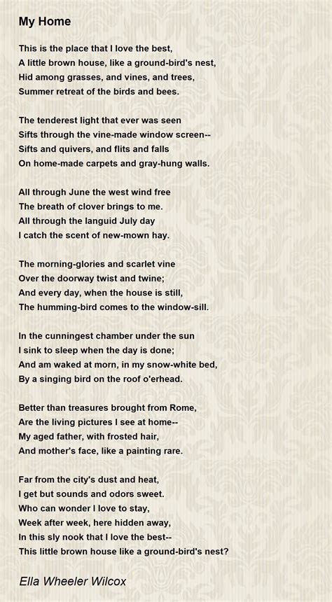 My Home Poem by Ella Wheeler Wilcox - Poem Hunter