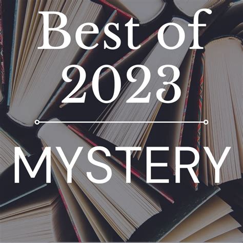 The Best Books of 2023: Mystery! — Open Letters Review