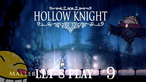 Soul Sanctum - Let's Play Hollow Knight #9 - YouTube