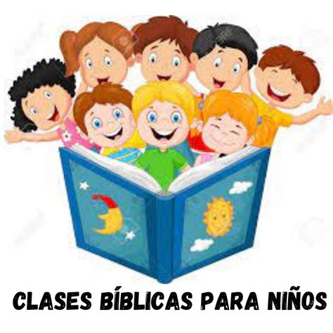 Clases Bíblicas para niños – Anunciando el Evangelio .com