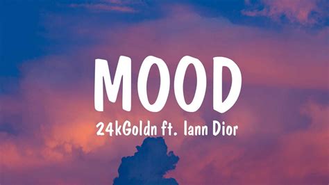 24kGoldn - Mood (Lyrics) ft. Iann Dior | Ariana Grande, Calvin Harris ...