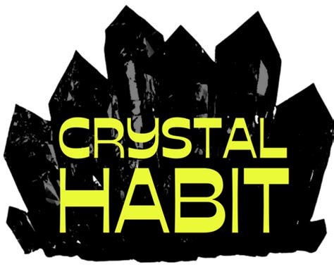 STORE — Crystal Habit