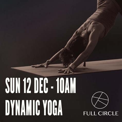 Dynamic Yoga at Full Circle | The Bulletin