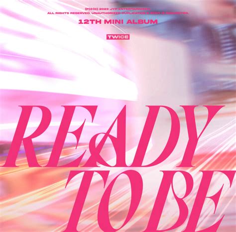 Twice anuncia fecha de lanzamiento de nuevo mini álbum "Ready to Be ...