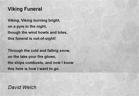 Viking Funeral - Viking Funeral Poem by David Welch