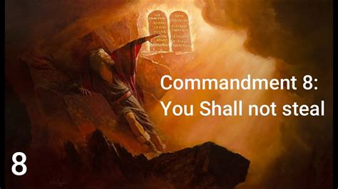 Commandment 8: You Shall Not Steal - YouTube