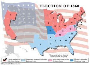 U.S. Presidential Election of 1860 | Candidates & Results | Britannica.com