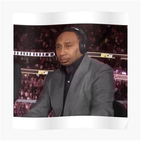 Stephen A Smith Meme Posters | Redbubble