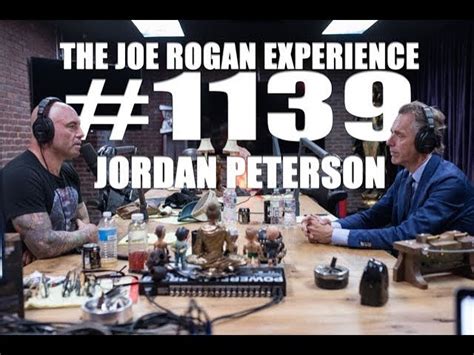 Joe Rogan Experience #1139 - Jordan Peterson - JRE Podcast