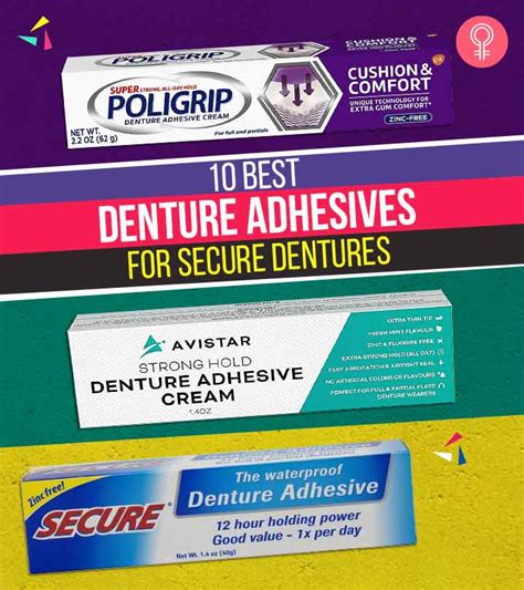 10 Best Easy To Maintain Denture Adhesives For Secure Dentures