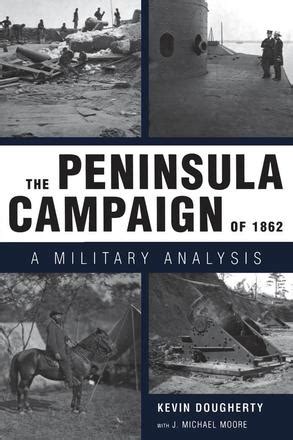 The Peninsula Campaign of 1862 | University Press of Mississippi