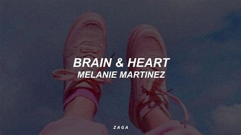 Melanie Martinez - Brain & Heart (Lyrics) - YouTube