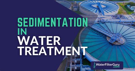 Sedimentation In Water Treatment