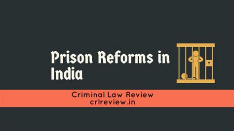 Prison Reforms| IAS GYAN