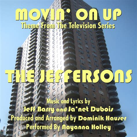 Dubois – Movin' on Up (The Jeffersons Theme Song) | Genius