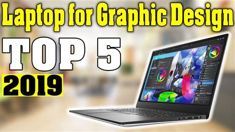 TOP 5: Best Laptop for Graphic Design 2019 - YouTube