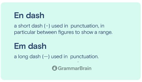 Em Dash vs. En Dash (Differences, Grammar, Examples) | GrammarBrain