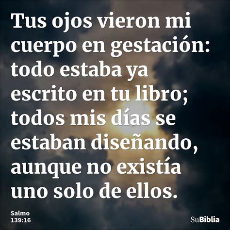 Salmo 139:16 - Su Biblia