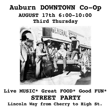 Explore Auburn CA — Auburn Downtown CO-OP - Thursday, August, 17th...